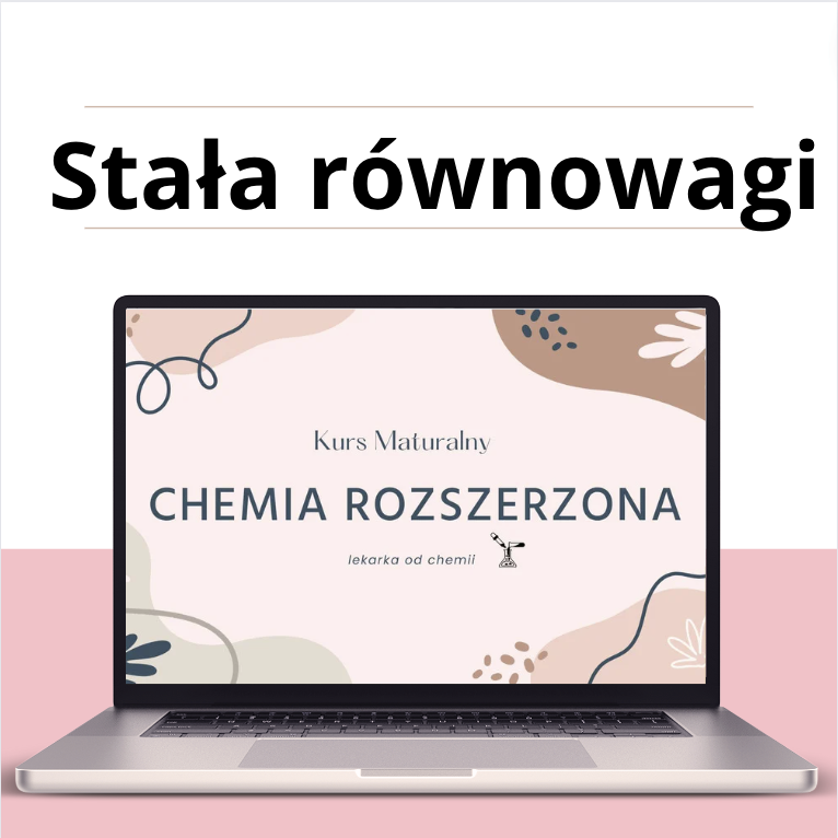 Stała równowagi. Reguła przekory - Kurs maturalny z chemii